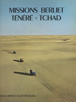 Missions Berliet, Ténéré, Tchad - 9 nov. 1959-7 janv. 1960, 23 oct. 1960-9 déc. 1960