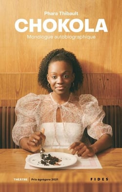 Chokola - monologue autobiographique