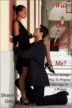 Will You Marry Me? – A Very Strange Way To Propose Marriage To A Woman