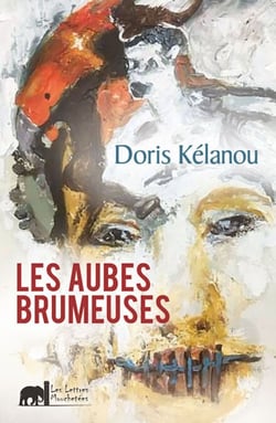 Les aubes brumeuses - Roman