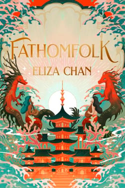 Fathomfolk - The No. 1 Sunday Times Bestseller, epic fantasy set in an underwater world (The Drowned World Duology, Book 1)