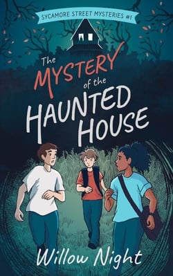The Mystery of the Haunted House - Sycamore Street Mysteries, #1