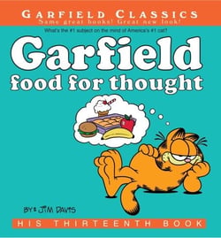 Garfield Food for Thought - His 13th Book