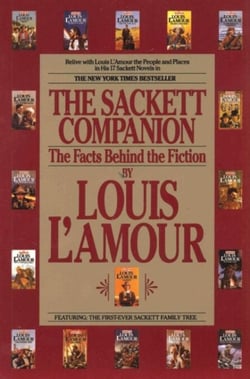 The Sackett Companion - The Facts Behind the Fiction