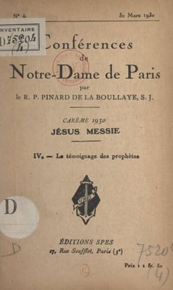 Carême 1930, Jésus Messie (4). Le témoignage des prophètes
