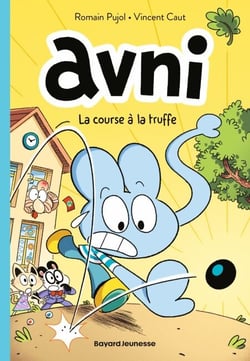 Avni, Tome 01 - La course à la truffe