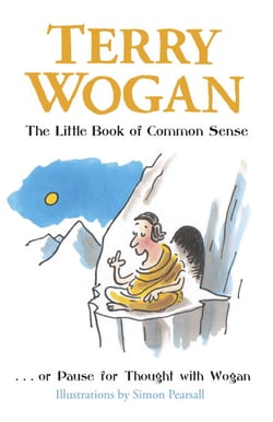 The Little Book of Common Sense - Or Pause for Thought with Wogan
