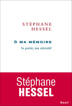 Ô ma mémoire - La poésie, ma nécessité