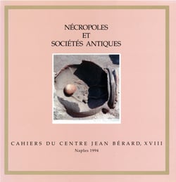 Nécropoles et sociétés antiques (Grèce, Italie, Languedoc) - Actes du Colloque international du Centre de recherches archéologiques de l'université de Lille III (Lille, 2-3 décembre 1991)