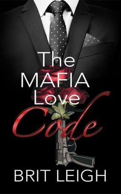 The Mafia Love Code - The Underworld Love Guide Series, #1