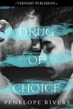 Drug of Choice