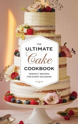 The Ultimate Cake Cookbook - Dishes, #13