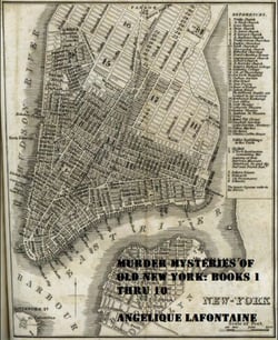 Murder Mysteries of Old New York: Books 1 thru 10