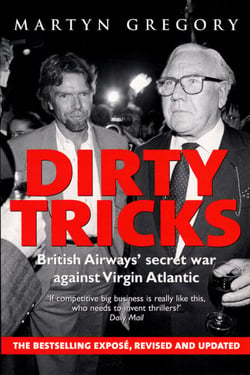Dirty Tricks - British Airways' Secret War Against Virgin Atlantic