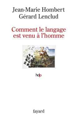 Comment le langage est venu à l'homme