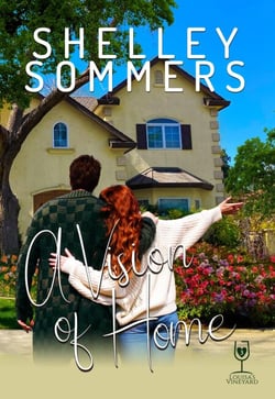 A Vision of Home - Louisa's Vineyard Series, #3