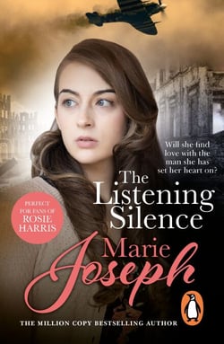 The Listening Silence - the uplifting and moving story of the search for love amidst the trials of the Second World War