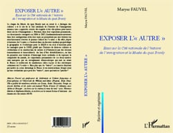 Exposer l'autre - Essai sur la Cité nationale de l'histoire de l'immigration et le Musée du quai Branly