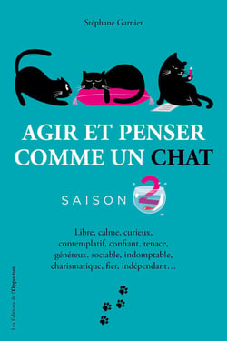 Agir et penser comme un chat - Saison 2 - Agir et penser comme un chat