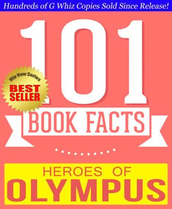 Heroes of Olympus - 101 Amazingly True Facts You Didn't Know - 101BookFacts.com