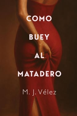 Como Buey al Matadero