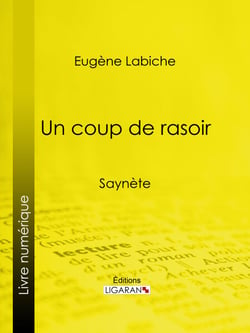 Un coup de rasoir - Saynète