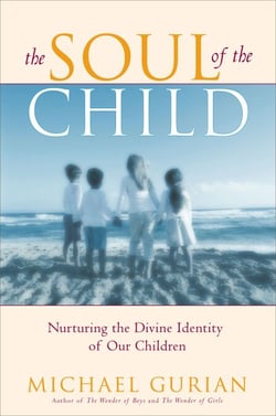The Soul of the Child - Nurturing the Divine Identity of Our Children