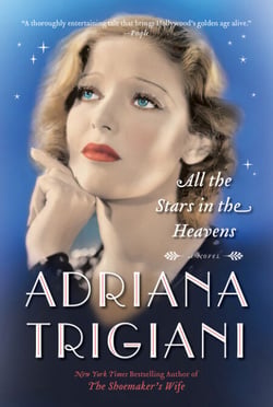 All the Stars in the Heavens - A Novel