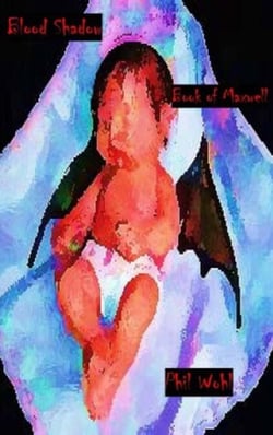 Blood Shadow: Book of Maxwell (Screenplay/Movie Script) - Blood Shadow, vampire series, #11