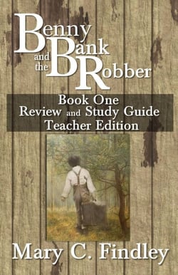 Benny and the Bank Robber Book One Review and Study Guide Teacher Edition - Benny and the Bank Robber, #0