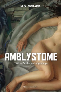Amblystome 3 - Sabliers et engrenages