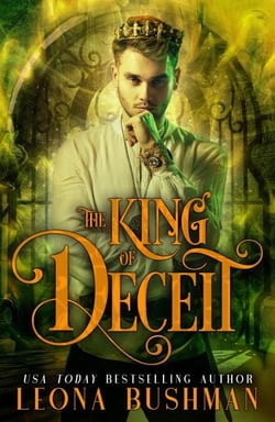 The King of Deceit - Secret of the Dark Crown, #1