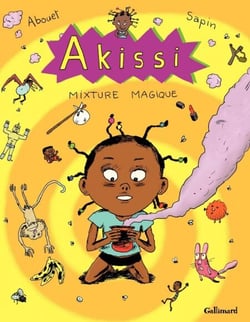 Akissi (Tome 5) - Mixture magique