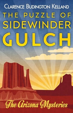 The Puzzle of Sidewinder Gulch - The Arizona Mysteries