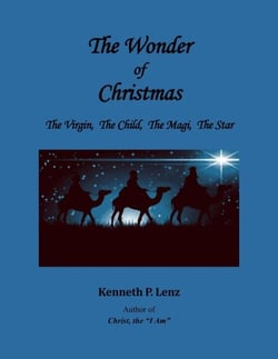 The Wonder of Christmas - Books by Kenneth P. Lenz
