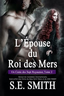 L’Épouse du Roi des Mers - Les Sept Royaumes, #2