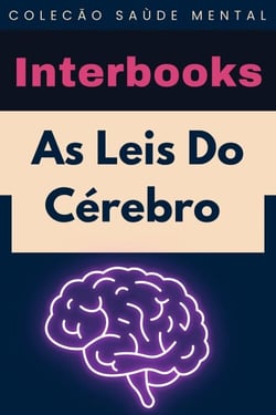 As Leis Do Cérebro - Coleção Saúde Mental, #8