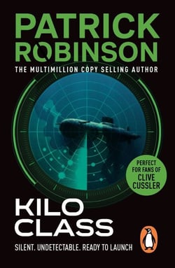 Kilo Class - A compelling and captivatingly tense action thriller – real edge-of-your-seat stuff!