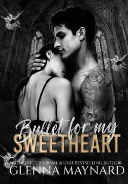 Bullet for my Sweetheart