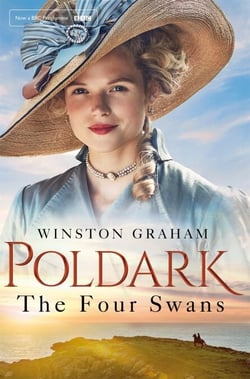 The Four Swans - A Novel of Cornwall 1795-1797