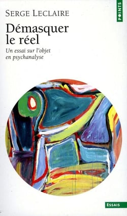 Démasquer le réel
