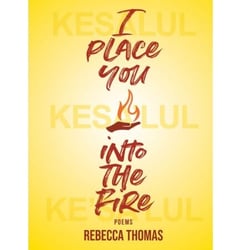 I place you into the fire - Poems