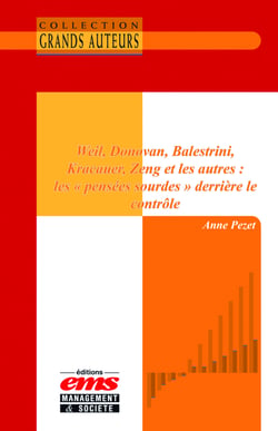 Weil, Donovan, Balestrini, Kracauer, Zeng et les autres : les "pensées sourdes" derrière le contrôle