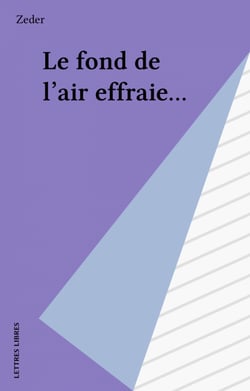 Le fond de l'air effraie...