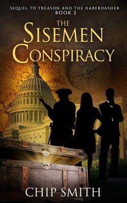The Sisemen Conspiracy - Treason and The Haberdasher, #2