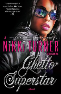 Ghetto Superstar - A Novel