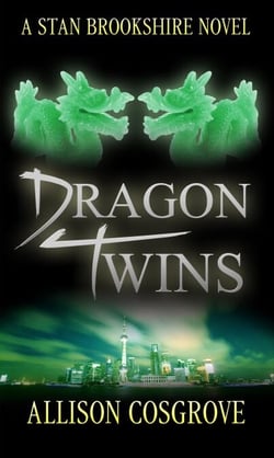 Dragon Twins - A Stan Brookshire Novel, #2