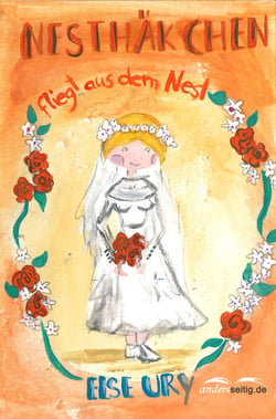 Nesthäkchen fliegt aus dem Nest - Nesthäkchen - Reihe Nr. 6