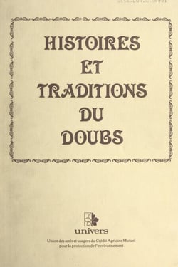 Histoires et traditions du Doubs