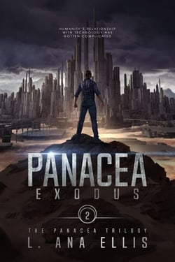 Panacea Exodus - Panacea Trilogy, #2